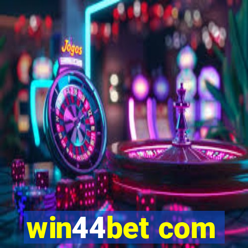 win44bet com